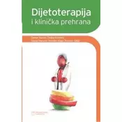 Dijetoterapija i klinicka prehrana
