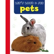 Lets Look & See: Pets