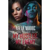 My Hustler, My Enemy