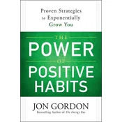 The Power of Positive Habits