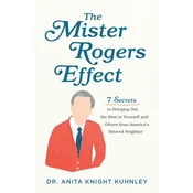 The Mister Rogers Effect