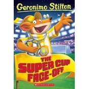 The Super Cup Face-Off (Geronimo Stilton #81)