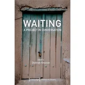 Waiting - A Project in Conversation