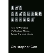 The Deadline Effect