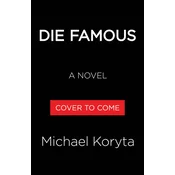 Die Famous