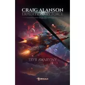 Expeditionary Force T.15 Tryb awaryjny