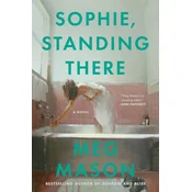 Sophie, Standing There