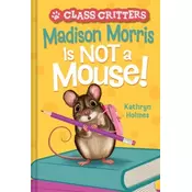 Madison Morris Is NOT a Mouse!