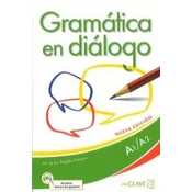 Gramatica en dialogo - Nueva edicion