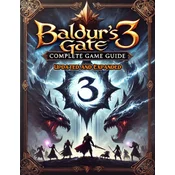 Baldurs Gate 3 Complete Guide (New Updated)