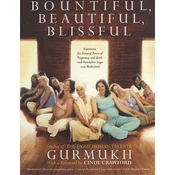 Bountiful, Beautiful, Blissful