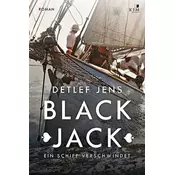 Black Jack. Ein Schiff verschwindet