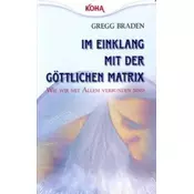 Im Einklang mit der göttlichen Matrix