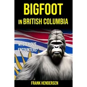 Bigfoot in British Columbia