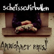 Scheissediebullen - Anwohnerinnen Raus! (Limited Edition) (LP)