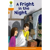 Oxford Reading Tree: Level 6: More Stories A: A Fright in the Night