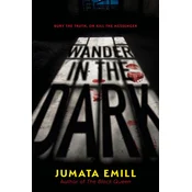 Wander in the Dark