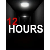 12 HOURS (PC) Steam Key GLOBAL