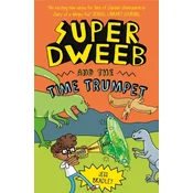 Super Dweeb and the Time Trumpet