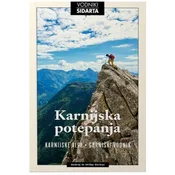 Karnijska potepanja - Andrej in Urška Stritar