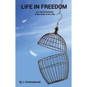 Life In Freedom