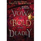 A Vow So Bold and Deadly