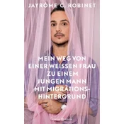 Mein Weg von einer weißen Frau zu einem jungen Mann mit Migrationshintergrund