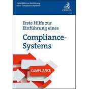 Erste Hilfe zur Einführung eines Compliance-Systems