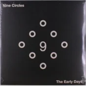 Nine Circles - The Early Days (2 LP)
