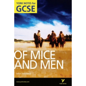 Of Mice and Men: York Notes for GCSE (Grades A*-G)