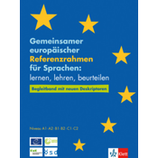 Gemeinsamer europäischer Referenzrahmen für Sprachen: lernen, lehren, beurteilen