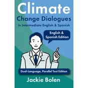 Climate Change Dialogues in Intermediate English & Spanish