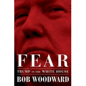 Bob Woodward - Fear