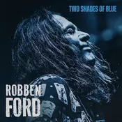 Robben Ford - Two Shades Of Blue (Digipak) (CD)