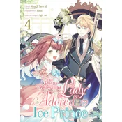 The Small-Animallike Lady Is Adored by the Ice Prince, Vol. 4 (Manga)