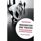 Imagination und Theater