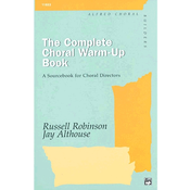 ROBINSON:THE COMPLETE CHORAL WARM-UP BOOK