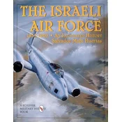 Israeli Air Force 1947-1960: An Illustrated History