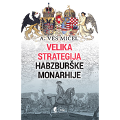 Velika strategija Habzburške monarhije