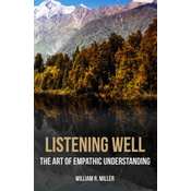 Listening Well