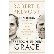 Freedom Under Grace