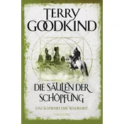 Die Säulen der Schöpfung - Das Schwert der Wahrheit