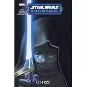 Ostrze. Star Wars. Wielka Republika