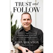 Trust and Follow