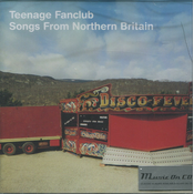 Teenage Fanclub - Songs From Northern Britain