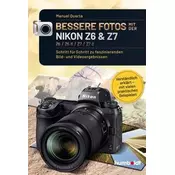 Bessere Fotos mit der Nikon Z6 & Z7 Z6 / Z6 II / Z7 / Z7 II