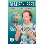 Olaf Schubert bewertet die Schöpfung