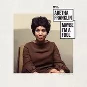 Aretha Franklin - Maybe Im A Fool (Remastered) (LP)