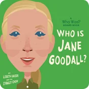 Who Is Jane Goodall?: A Who Was? Board Book