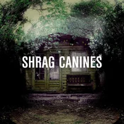 Shrag - Canines (LP)